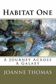 Paperback Habitat One: A Journey Across A Galaxy Book