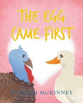 Paperback The Egg Came First Book