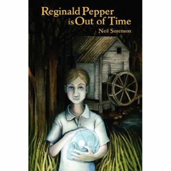 Paperback Reginald Pepper Is Out of Time Book