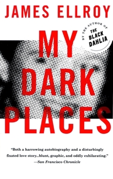 Paperback My Dark Places: A True Crime Autobiography Book