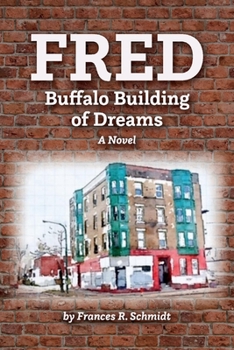 Paperback Fred: Buffalo Building of Dreams Book