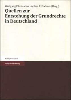 Quellen Zur Entstehung Der Grundrechte in Deutschland