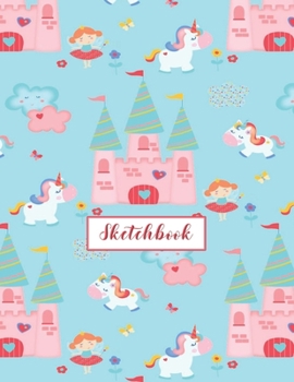 Sketchbook: Unicorn Fairy Journal for Kids Extra Large 8.5x11 Drawing Pad for Sketching and Doodling (Sketchbooks for Kids)