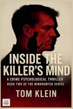 Paperback Inside the Killer's Mind A Crime Psychological Thriller Book