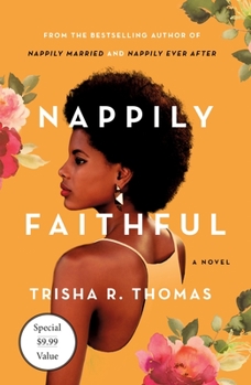 Nappily Faithful - Book #4 of the Nappily