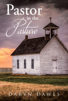 Paperback Pastor in the Pasture Book