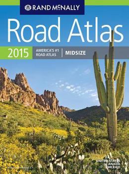 Paperback Rand McNally 2015 Road Atlas United States, Canada, Mexico: Midsize Book