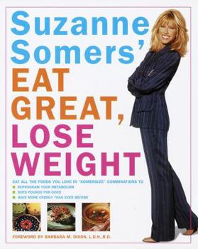 Hardcover Suzanne Somers' Eat Great, Lose Weight Book