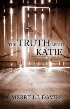 Paperback The Truth About Katie Book