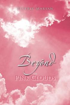 Paperback Beyond the Pink Clouds Book