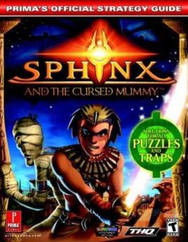 Paperback Sphinx and the Cursed Mummy: Prima's Official Strategy Guide Book