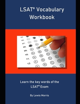 Paperback LSAT Vocabulary Workbook: Learn the key words of the LSAT Exam Book
