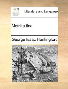 Paperback Metrika tina. [Latin] Book