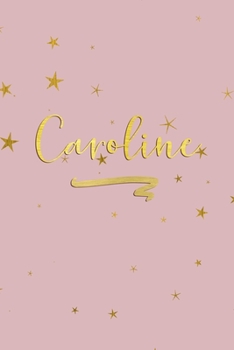 Caroline: Personalized Journal to Write In | Rose Gold Line Journal