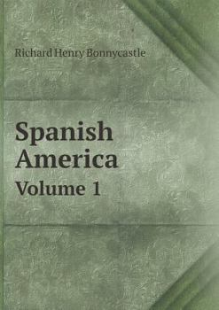 Paperback Spanish America Volume 1 Book