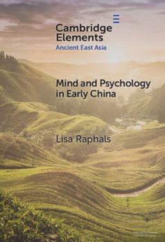 Hardcover Mind and Psychology in Early China Book