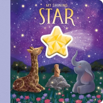 Board book My Shining Star: With Special Star Jewel for a Magical Storytime Book