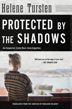 Protected by the Shadows - Book #10 of the Inspector Huss
