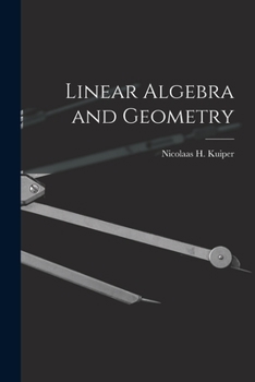 Paperback Linear Algebra and Geometry Book