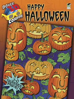 Paperback 3-D Coloring Book: Happy Halloween Book