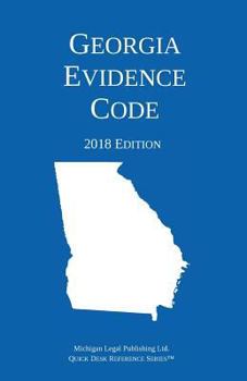Paperback Georgia Evidence Code; 2018 Edition Book