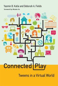 Connected Play - Book  of the John D. and Catherine T. MacArthur Foundation Series on Digital Media and Learning