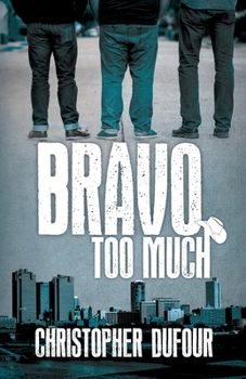 Paperback Bravo Too Much Book
