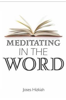 Paperback Meditating In The Word Book