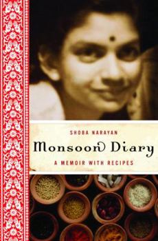 Hardcover Monsoon Diary: A Memoir with Recipes Book