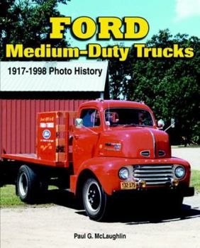 Paperback Ford Medium-Duty Trucks 1917-1998 Book