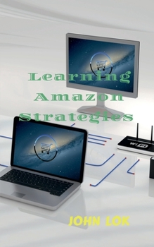 Paperback Learning Amazon Strategies Book