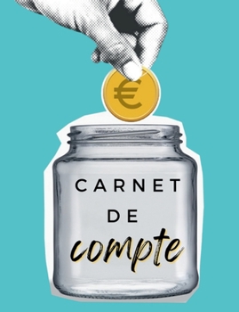 Paperback Carnet de compte: Gestion budgétaire, Cahier de suivi de budget familial - 1 an de gestion de compte à compléter [French] Book
