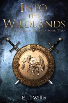 Paperback Into the Wildlands: Tales from Falyncia Book Two Book