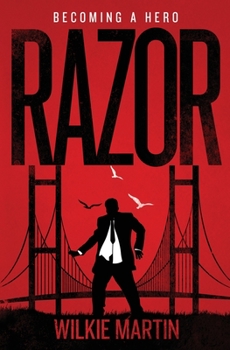 Paperback Razor: Fantasy Thriller - Becoming a Hero Book