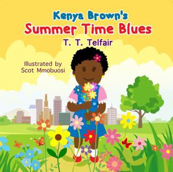 Perfect Paperback Kenya Brown's Summer Time Blues Book