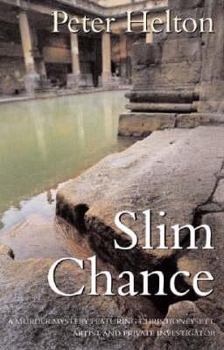 Slim Chance - Book #2 of the Chris Honeysett