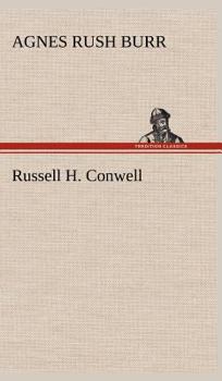 Hardcover Russell H. Conwell Book