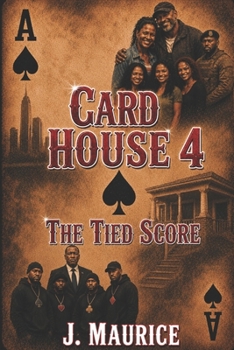 Card House 4: The Tied Score