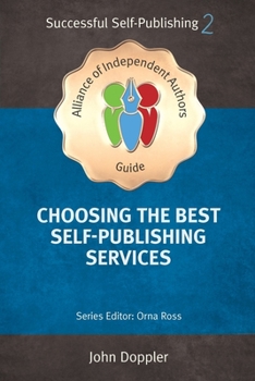 Paperback Choosing the Best Self-Publishing Companies and Services Book