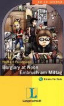 Paperback Burglay at Noon - Einbruch am Mittag (German Edition) [German] Book