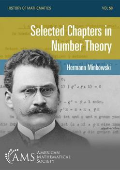 Selected Chapters in Number Theory (History of Mathematics)