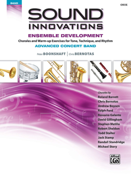 Paperback Sound Innovations for Concert Band -- Ensemble Development for Advanced Concert Band: Oboe Book