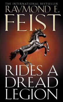 Rides a Dread Legion - Book #27 of the Riftwar Cycle