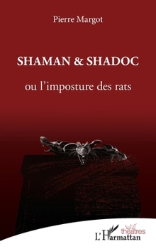 Paperback Shaman et Shadoc [French] Book