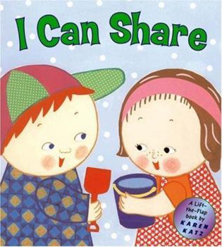 Hardcover I Can Share: A Lift-The-Flap Book