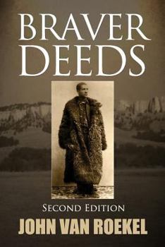 Paperback Braver Deeds Book