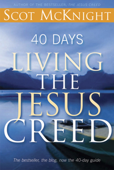 Paperback 40 Days Living the Jesus Creed Book