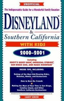 Paperback Disneyland & Southern California with Kids, 2000-2001 Book