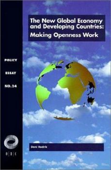 Paperback The New Global Economy and Developing Countries: Making Openness Work Book