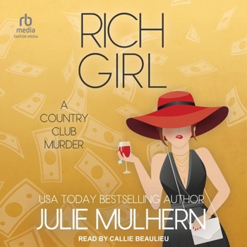 Rich Girl: A Country Club Murder Novella
